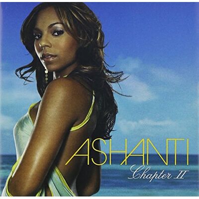 Ashanti Chapter II - Publicité Ashanti Chapter II - Publicité