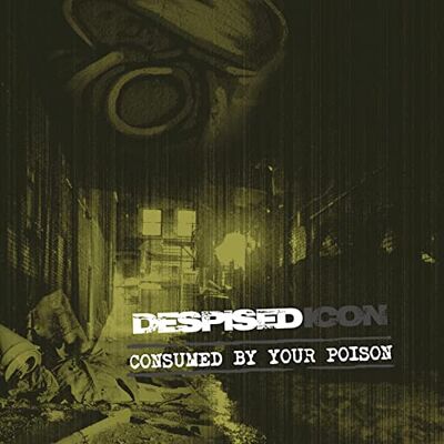 Consumed By Your Poison (Re-Issue + Bonus 2022) - Publicité Consumed By Your Poison (Re-Issue + Bonus 2022) - Publicité