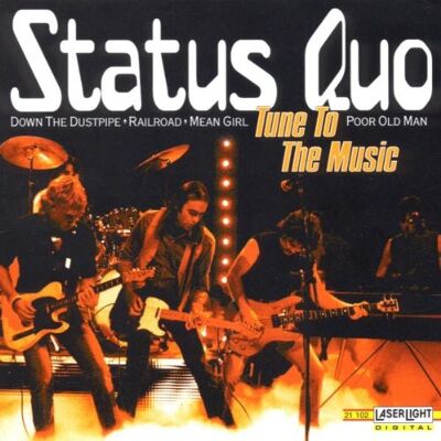 Status Quo Tune to the Music - Publicité Status Quo Tune to the Music - Publicité