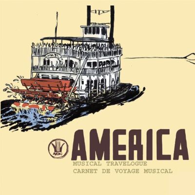 Various Amerika-Ein Musikalischer Reisebericht - Publicité Various Amerika-Ein Musikalischer Reisebericht - Publicité