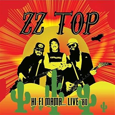 Zz Top Hi-Fi Mama...Live '80 - Publicité Zz Top Hi-Fi Mama...Live '80 - Publicité