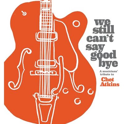 Diverse We Still Can'T Say Goodbye: a Musicians' Tribute T - Publicité Diverse We Still Can'T Say Goodbye: a Musicians' Tribute T - Publicité