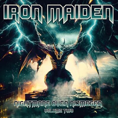 Iron Maiden Nightmare Over Nijmegen Volume Two (Broadcast Recording) - Publicité Iron Maiden Nightmare Over Nijmegen Volume Two (Broadcast Recording) - Publicité