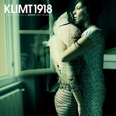 Klimt 1918 Just in Case We'll Never Meet Again - Publicité Klimt 1918 Just in Case We'll Never Meet Again - Publicité