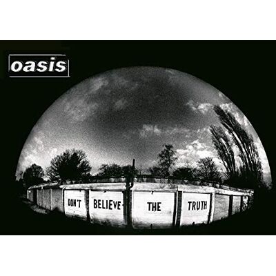 Oasis Don't Believe the Truth - Publicité Oasis Don't Believe the Truth - Publicité