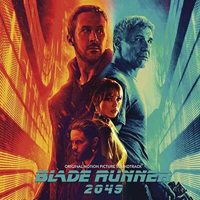 Blade Runner 2049 (Original Motion Picture Soundtrack) - Publicité Blade Runner 2049 (Original Motion Picture Soundtrack) - Publicité