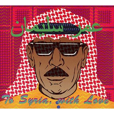 Souleyman Omar To Syria With Love - Publicité Souleyman Omar To Syria With Love - Publicité