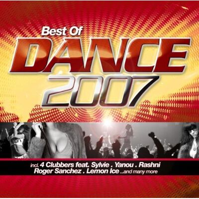 Diverse Best of Dance 2007 - Publicité Diverse Best of Dance 2007 - Publicité