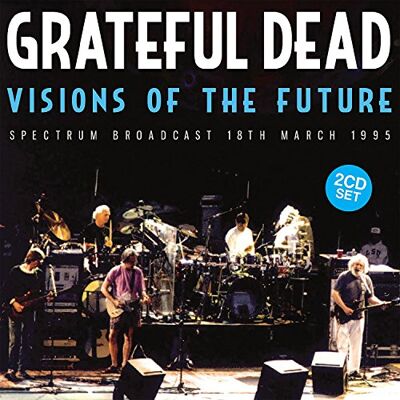 Grateful Dead Visions of The Future Set) - Publicité Grateful Dead Visions of The Future Set) - Publicité