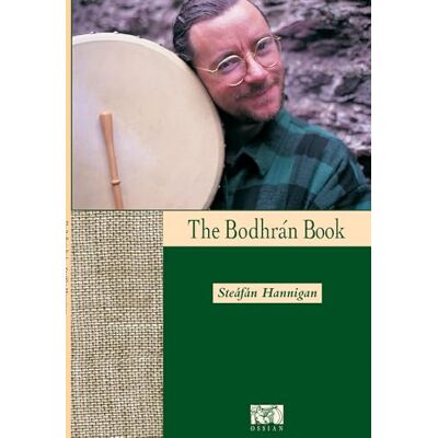 Ste f n Hannigan The Bodhran Book. Comprend CD - Publicité Ste f n Hannigan The Bodhran Book. Comprend CD - Publicité