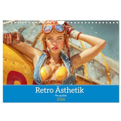 CALVENDO Esthétique rétro Pin-up Girls, Version française (Calendrier mural 2026 DIN A4 portrait), Calendrier mensuel - Publicité CALVENDO Esthétique rétro Pin-up Girls, Version française (Calendrier mural 2026 DIN A4 portrait), Calendrier mensuel - Publicité