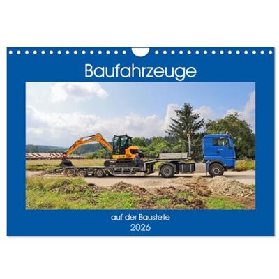CALVENDO Véhicules de chantier sur le site, Version française (Calendrier mural 2026 DIN A4 portrait), Calendrier mensuel - Publicité CALVENDO Véhicules de chantier sur le site, Version française (Calendrier mural 2026 DIN A4 portrait), Calendrier mensuel - Publicité