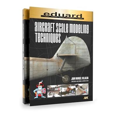 AK Interactive AK Book AK130022 AIRCRAFT SCALE MODELS TECHNIQUES (Eduard) (256 pages) (EN) - Publicité AK Interactive AK Book AK130022 AIRCRAFT SCALE MODELS TECHNIQUES (Eduard) (256 pages) (EN) - Publicité