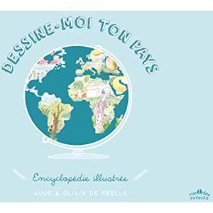 De Prelle, Aude Dessine-moi ton pays: Encyclopédie illustrée - Publicité De Prelle, Aude Dessine-moi ton pays: Encyclopédie illustrée - Publicité