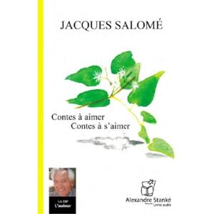 Salomé, Jacques Contes à aimer, contes à s'aimer Broché – Livre audio, 10 juillet 2017 - Publicité Salomé, Jacques Contes à aimer, contes à s'aimer Broché – Livre audio, 10 juillet 2017 - Publicité