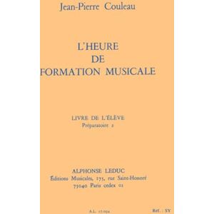 Divers, Auteurs Jean-pierre couleau: l'heure de formation musicale preparatoire 2/livre de l'eleve - Publicité Divers, Auteurs Jean-pierre couleau: l'heure de formation musicale preparatoire 2/livre de l'eleve - Publicité