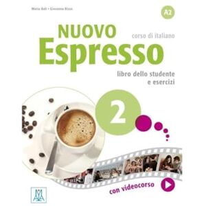 Bali, Maria Nuovo Espresso 2: Libro studente + ebook interattivo 2 - Publicité Bali, Maria Nuovo Espresso 2: Libro studente + ebook interattivo 2 - Publicité