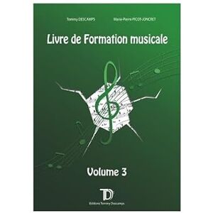 Descamps, & picot-jon Tommy descamps & marie-pierre picot-joncret : livre de formation musicale 3 - Publicité Descamps, & picot-jon Tommy descamps & marie-pierre picot-joncret : livre de formation musicale 3 - Publicité