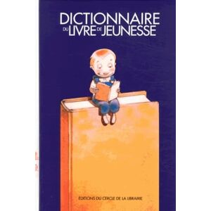 Collectif Dictionnaire du livre de jeunesse - Publicité Collectif Dictionnaire du livre de jeunesse - Publicité