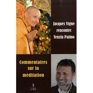 Palmo, Ani Tenzin Commentaires sur la méditation - Publicité Palmo, Ani Tenzin Commentaires sur la méditation - Publicité