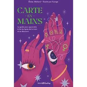 Méhard, Eloïse Carte en mains: Le guide pour apprendre à lire les lignes de la main et se découvrir ! - Publicité Méhard, Eloïse Carte en mains: Le guide pour apprendre à lire les lignes de la main et se découvrir ! - Publicité