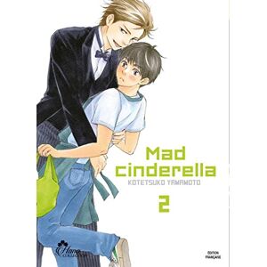 Kotetsuko Yamamoto Mad Cinderella Tome 02 Livre (Manga) Yaoi Hana Collection - Publicité Kotetsuko Yamamoto Mad Cinderella Tome 02 Livre (Manga) Yaoi Hana Collection - Publicité