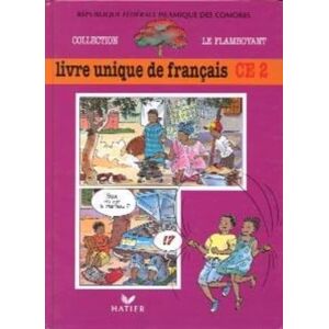 Collectif Le Flamboyant, Livre de l'élève (Broché 2 couleurs), Livre unique de Français, CE2, Comores - Publicité Collectif Le Flamboyant, Livre de l'élève (Broché 2 couleurs), Livre unique de Français, CE2, Comores - Publicité