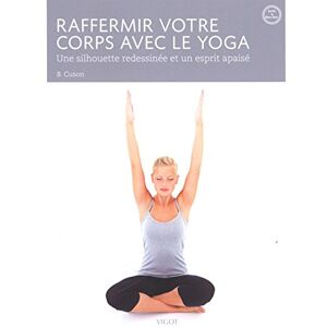 Cuson, Beate Raffermir votre corps avec le yoga - Publicité Cuson, Beate Raffermir votre corps avec le yoga - Publicité