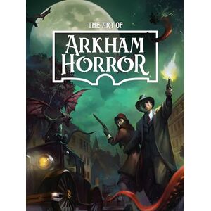 Asmodee The Art of Arkham Horror - Publicité Asmodee The Art of Arkham Horror - Publicité