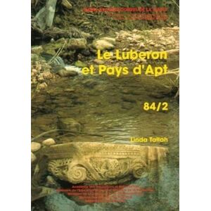 Linda Tallah Carte archéologique de la Gaule. Le Luberon et Pays d'Apt : 84/2 - Publicité Linda Tallah Carte archéologique de la Gaule. Le Luberon et Pays d'Apt : 84/2 - Publicité