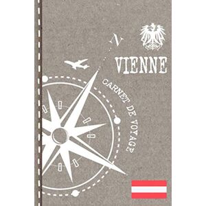 Vienne Journal de Voyage, Stylesyndikat Vienne Carnet de Voyage: Cahier de Voyageurs Dot Grid Pointillé A5 Dotted Journal de bord pour Ecrir. Livre pour l'écriture, dessiner. Souvenirs d'activités vacances Notebook á points - Publicité Vienne Journal de Voyage, Stylesyndikat Vienne Carnet de Voyage: Cahier de Voyageurs Dot Grid Pointillé A5 Dotted Journal de bord pour Ecrir. Livre pour l'écriture, dessiner. Souvenirs d'activités vacances Notebook á points - Publicité