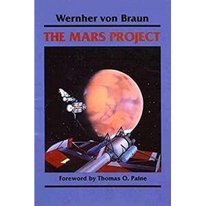 Von Braun, Wernher The Mars Project - Publicité Von Braun, Wernher The Mars Project - Publicité