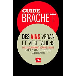 Brachet, Claire Guide Brachet des vins vegan et végétaliens - Publicité Brachet, Claire Guide Brachet des vins vegan et végétaliens - Publicité