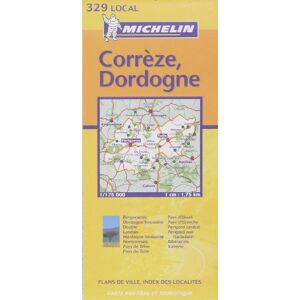 Michelin Travel Publications Carte routière : Corrèze Dordogne, N° 11329 - Publicité Michelin Travel Publications Carte routière : Corrèze Dordogne, N° 11329 - Publicité