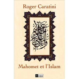 Caratini, Roger Mahomet : Vie du prophète - Publicité Caratini, Roger Mahomet : Vie du prophète - Publicité