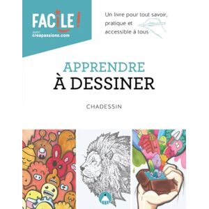 Chadessin, Chadi Apprendre à dessiner Un livre pour tout savoir, pratique et accessible à tous - Publicité Chadessin, Chadi Apprendre à dessiner Un livre pour tout savoir, pratique et accessible à tous - Publicité