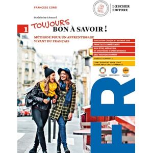 Leonard, Madeleine Toujours bon à savoir! Méthode pour un apprentissage vivant du français. Con Tableaux des conjugaisons. Per le Scuole superiori. Con e-book (Vol. 1) - Publicité Leonard, Madeleine Toujours bon à savoir! Méthode pour un apprentissage vivant du français. Con Tableaux des conjugaisons. Per le Scuole superiori. Con e-book (Vol. 1) - Publicité