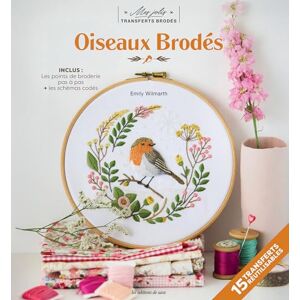 Wilmarth, Emily Mes jolis transferts brodés : Oiseaux brodés - Publicité Wilmarth, Emily Mes jolis transferts brodés : Oiseaux brodés - Publicité