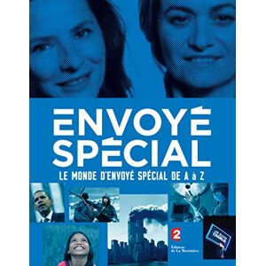 Chenu, Guilaine Le monde d'Envoyé spécial de A à Z - Publicité Chenu, Guilaine Le monde d'Envoyé spécial de A à Z - Publicité