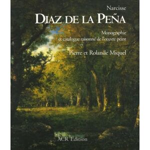 Miquel Pierre narcisse diaz de la pena monographie et catalogue - Publicité Miquel Pierre narcisse diaz de la pena monographie et catalogue - Publicité