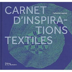 Legrand, Catherine Carnet d'inspirations textiles - Publicité Legrand, Catherine Carnet d'inspirations textiles - Publicité