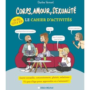 Vermont, Charline Corps, amour, sexualité Le cahier d'activités (+ 150 quiz, tests et jeux) - Publicité Vermont, Charline Corps, amour, sexualité Le cahier d'activités (+ 150 quiz, tests et jeux) - Publicité