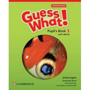 Reed,Susannah Guess What! British English Level 3 Pupil's Book with eBook Updated - Publicité Reed,Susannah Guess What! British English Level 3 Pupil's Book with eBook Updated - Publicité