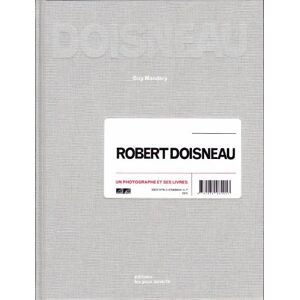 Mandery, Guy Robert Doisneau: Un photographe et ses livres - Publicité Mandery, Guy Robert Doisneau: Un photographe et ses livres - Publicité