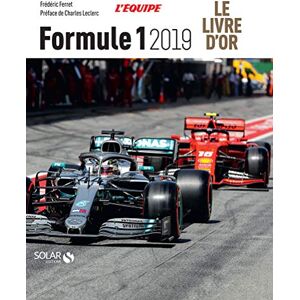 Moncet, Jean-Louis Livre d'or de la formule 1 2019 - Publicité Moncet, Jean-Louis Livre d'or de la formule 1 2019 - Publicité