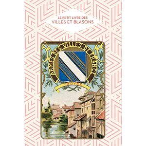 Mergnac, Marie-Odile Le Petit livre des villes et blasons - Publicité Mergnac, Marie-Odile Le Petit livre des villes et blasons - Publicité
