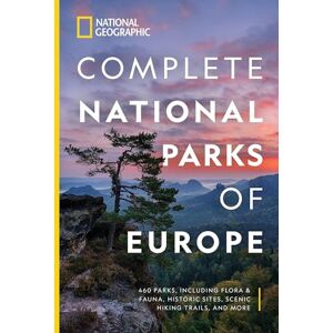National Geographic Complete National Parks of Europe: 460 Parks, Including Flora and Fauna, Historic Sites, Scenic Hiking Trails, and More - Publicité National Geographic Complete National Parks of Europe: 460 Parks, Including Flora and Fauna, Historic Sites, Scenic Hiking Trails, and More - Publicité