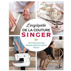 Collectif L'encyclopédie de la couture Singer - Publicité Collectif L'encyclopédie de la couture Singer - Publicité