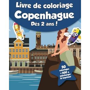 coloriages, CRB Livre de coloriage pour enfants Copenhague (dès 2 ans): 50 coloriages + 500 à télécharger & imprimer ! - Publicité coloriages, CRB Livre de coloriage pour enfants Copenhague (dès 2 ans): 50 coloriages + 500 à télécharger & imprimer ! - Publicité