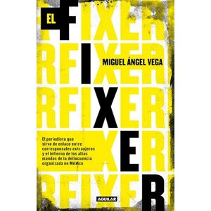 Vega, Miguel Angel El fixer / The Fixer - Publicité Vega, Miguel Angel El fixer / The Fixer - Publicité